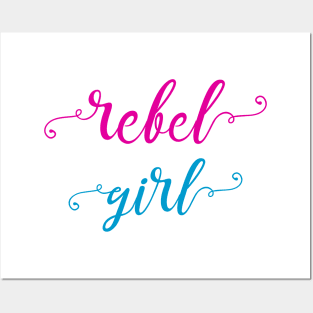 REBEL GIRL Posters and Art